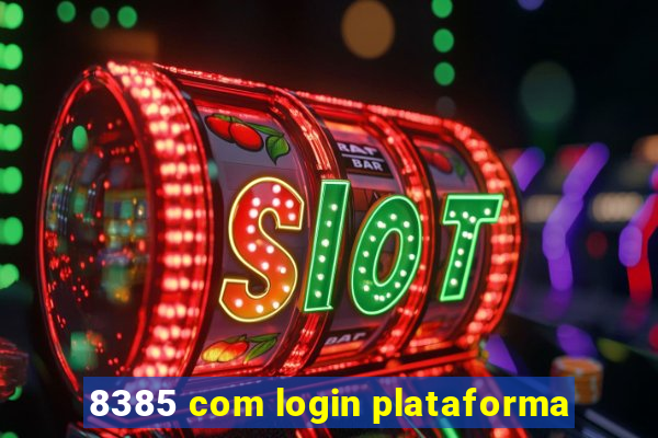 8385 com login plataforma